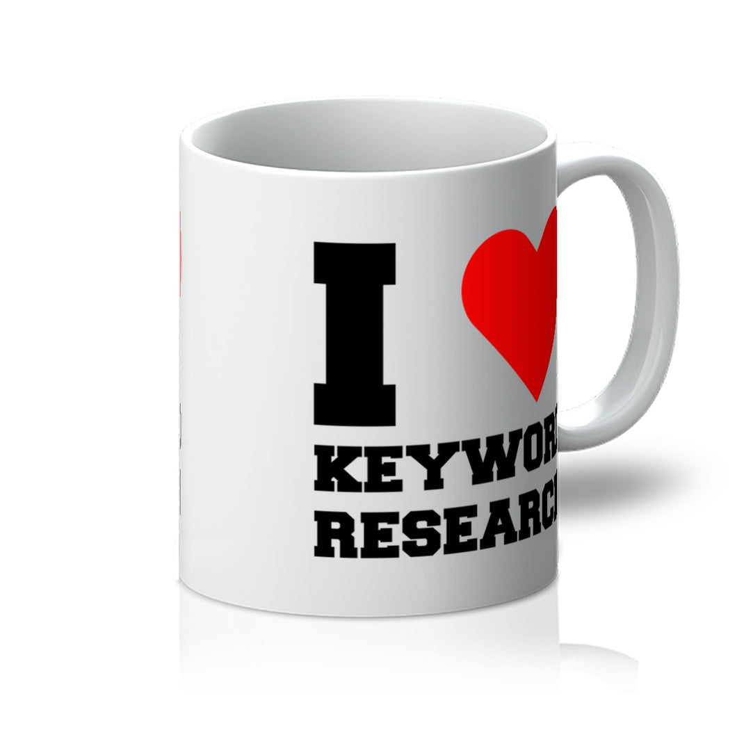 I Love Keyword Research Mug