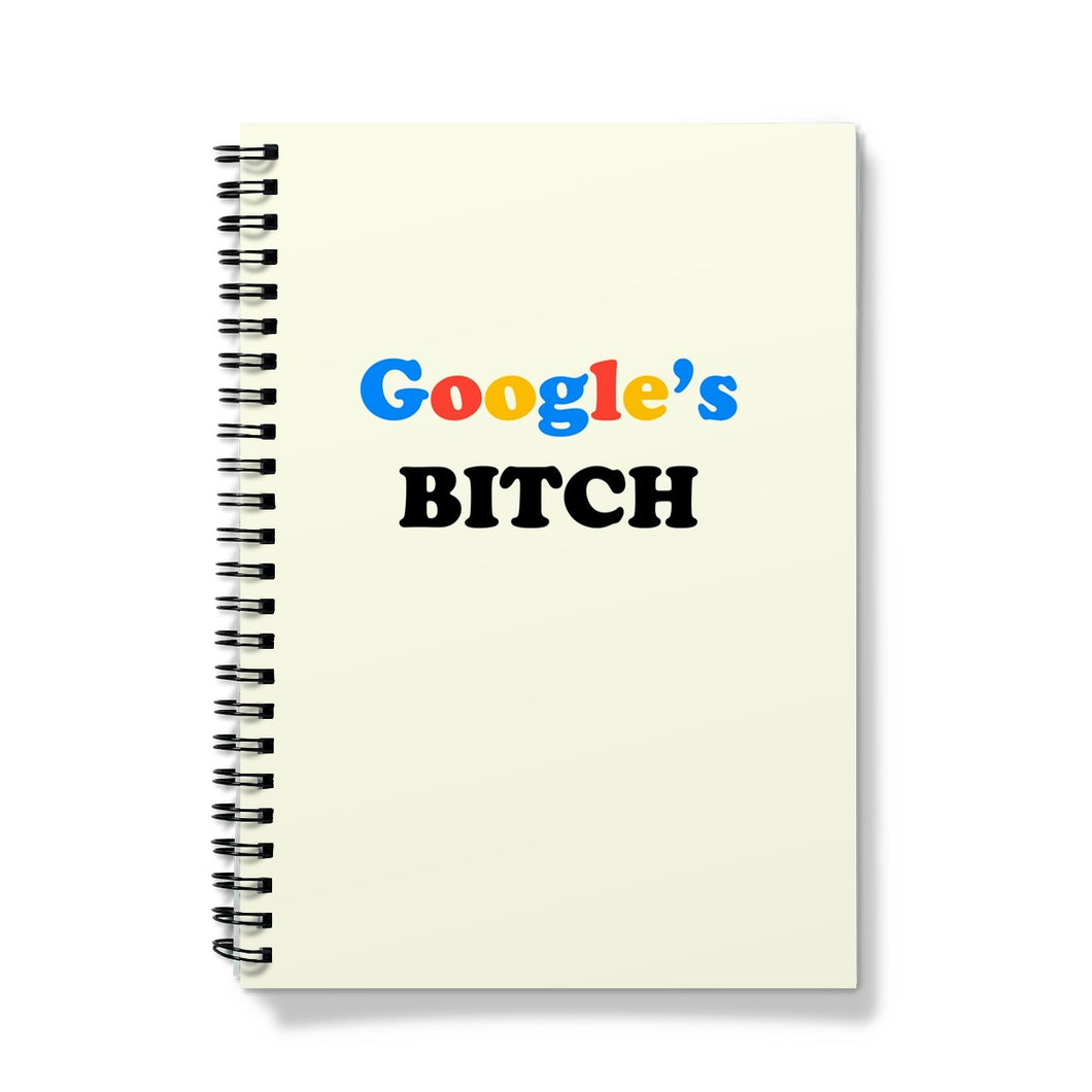 Google's Bitch Notebook