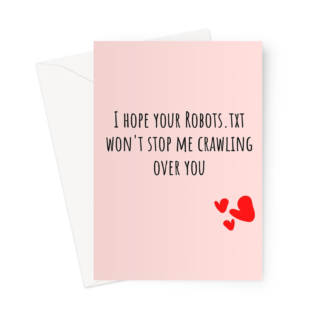 Robots.txt Valentine's Day Card Greeting Card