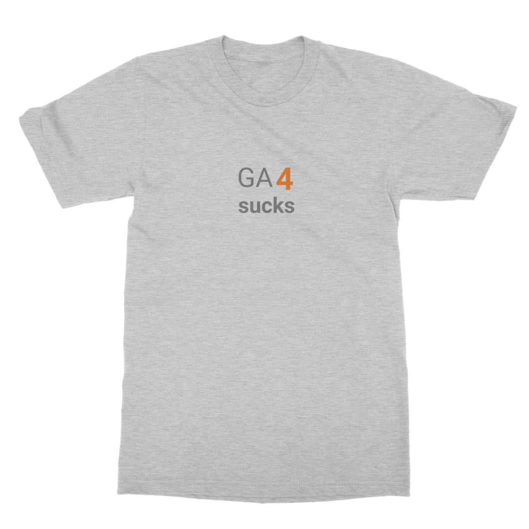 GA4 Sucks Unisex T-Shirt