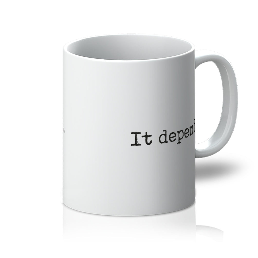 It Depends Typed Mug