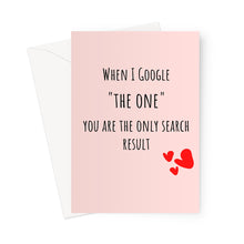 Load image into Gallery viewer, &quot;The One&quot; Valentine&#39;s Day Card
