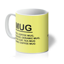 Load image into Gallery viewer, Mug, Mugs Mug
